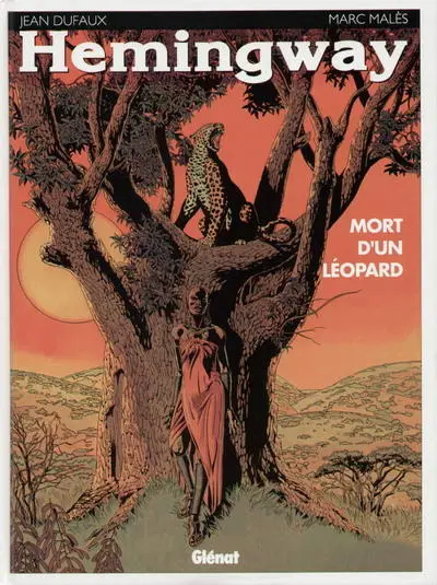 Hemingway Mort d'un léopard