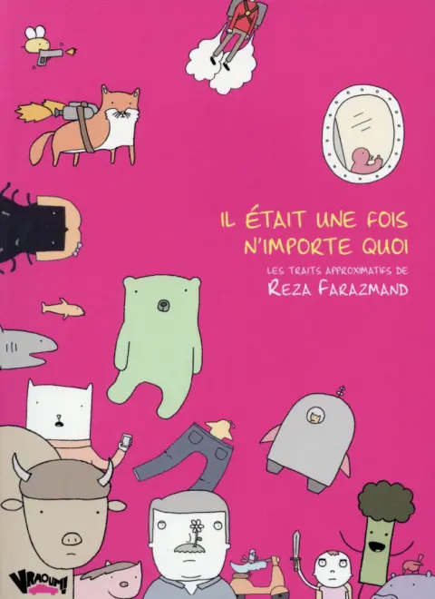 Il était une fois n'importe quoi