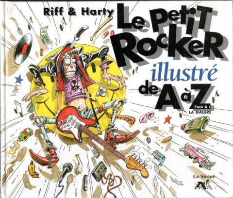 Couverture de l'album de A à Z Le Petit Rocker illustré de A à Z