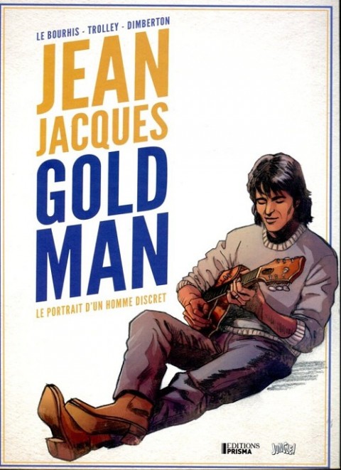 Couverture de l'album Jean-Jacques Goldman Le portrait d'un homme discret