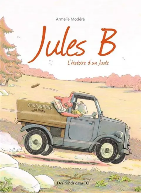 Jules B L'histoire d'un Juste