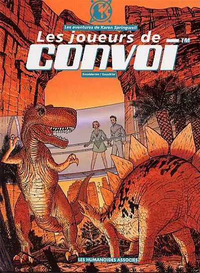 Karen Springwell - Convoi Tome 3 Les joueurs de Convoi