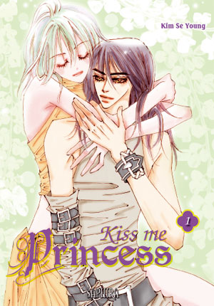 Kiss me princess