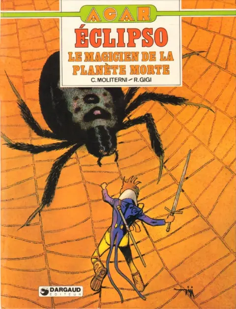 Agar Tome 3 Eclipso, le magicien de la planète morte