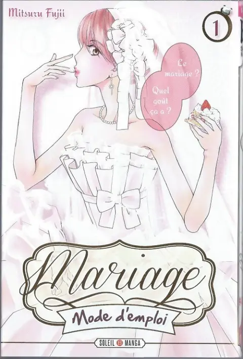 Mariage, Mode d'emploi