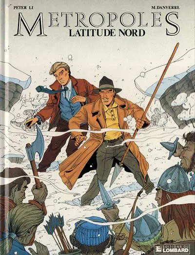 Métropoles Tome 3 Latitude Nord