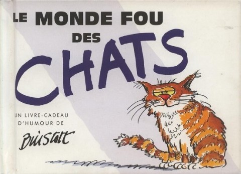 Couverture de l'album Le Monde fou Le Monde fou des chats