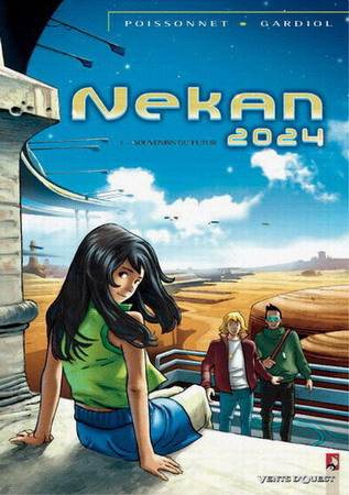 Nekan 2024 Tome 1 Souvenirs du futur