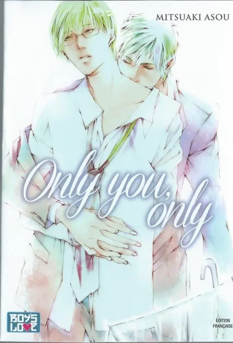 Only you, only