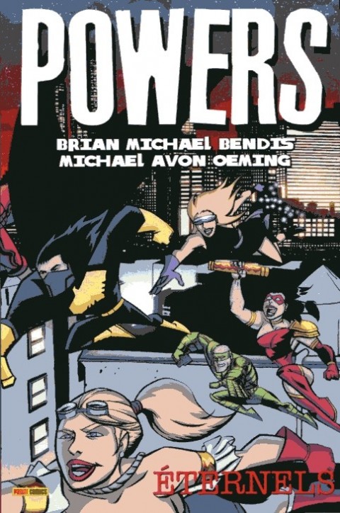 Powers Tome 7 Eternels