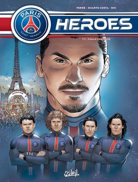 PSG Heroes Tome 3 Finale cosmique