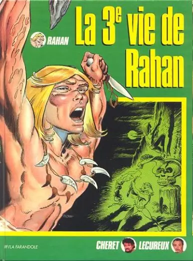 Rahan Tome 3 La 3e vie de Rahan