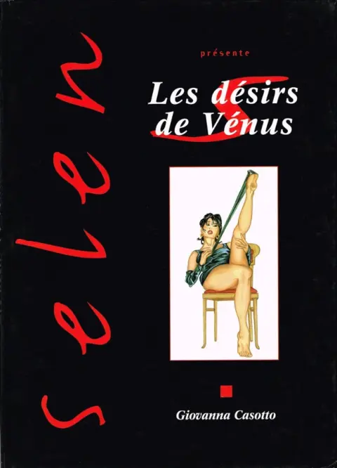Selen présente... Tome 8 Les désirs de Vénus