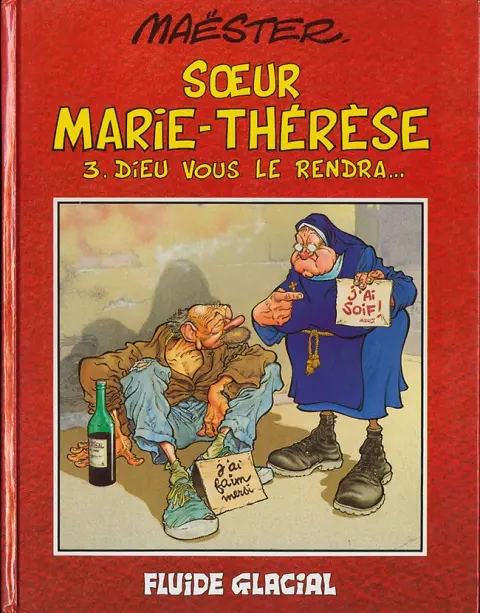 Soeur Marie-Thérèse des Batignolles Tome 3 Dieu vous le rendra