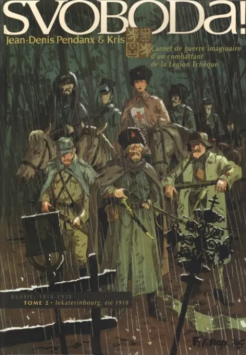 Svoboda ! Tome 2 Iekaterinbourg, été 1918