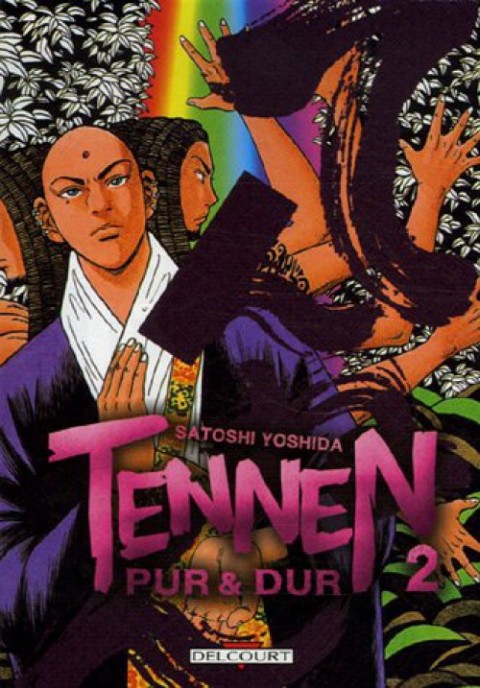 Couverture de l'album Tennen - Pur et Dur Tome 2