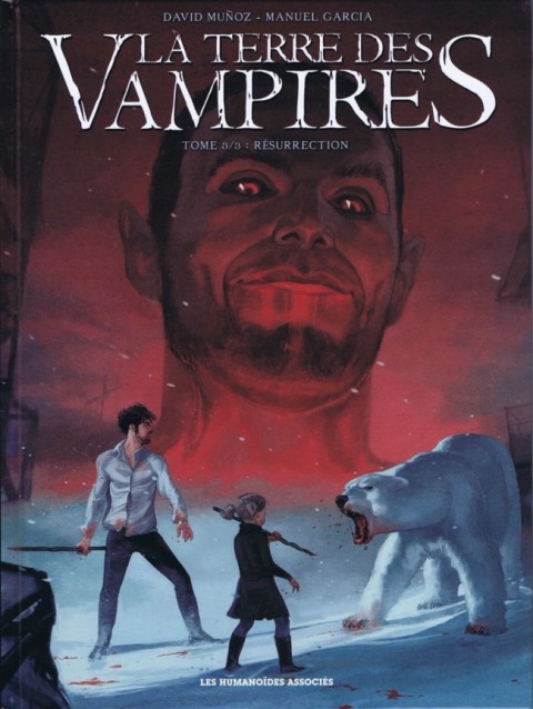 Couverture de l'album La Terre des Vampires Tome 3 Résurrection