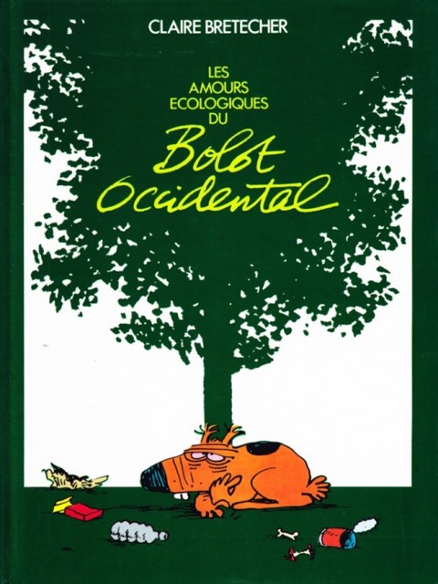 Couverture de l'album Les Amours écologiques du bolot occidental