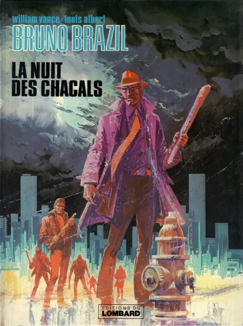 Couverture de l'album Bruno Brazil Tome 5 La nuit des chacals