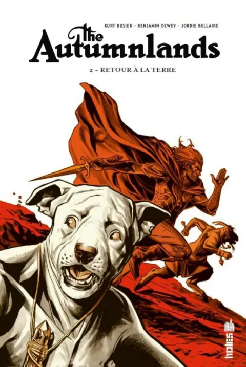 The Autumnlands Tome 2 Retour à la terre