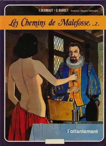 Les Chemins de Malefosse Tome 2 L'attentement