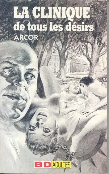 La Clinique de tous les désirs Tome 1