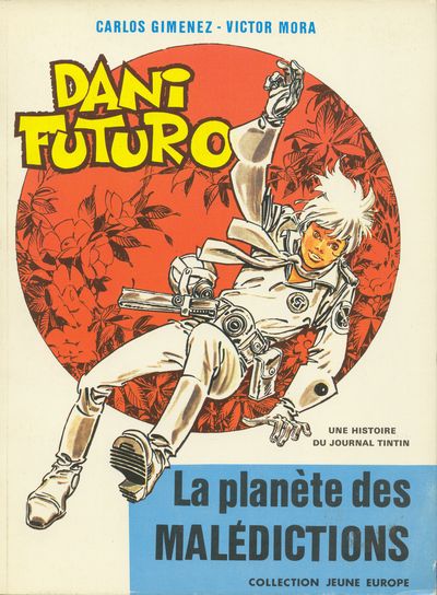 Couverture de l'album Dani Futuro Tome 3 La planète des malédictions
