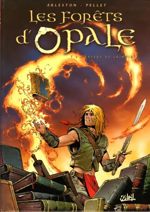 Couverture de l'album Les Forêts d'Opale Tome 2 L'envers du grimoire