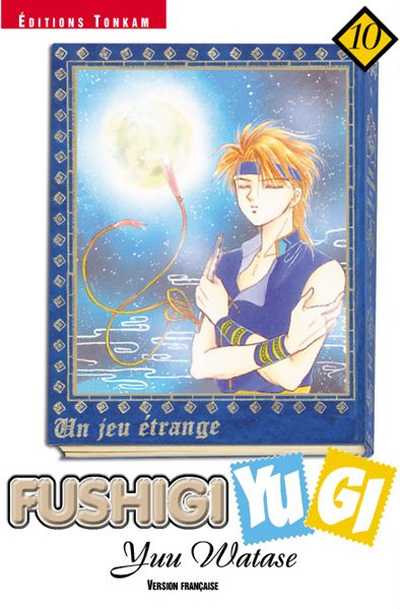 Couverture de l'album Fushigi Yugi - Un jeu étrange Volume 10