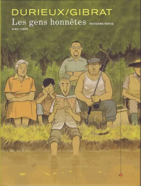 Les Gens honnêtes Troisième partie
