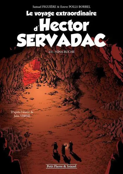 Jules Verne - Voyages extraordinaires Tome 2 Le Voyage extraordinaire d'Hector Servadac -2/4 - Nina-Ruche