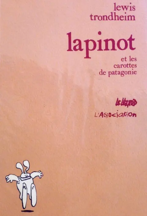 Couverture de l'album Lapinot et les carottes de Patagonie