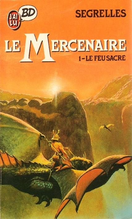 Couverture de l'album Le Mercenaire Tome 1 Le feu sacré