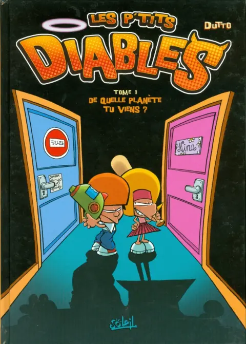 Couverture de l'album Les P'tits diables Tome 1 De quelle planète tu viens ?