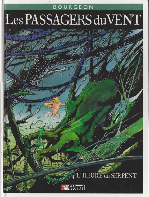 Couverture de l'album Les Passagers du vent Tome 4 L'Heure du Serpent