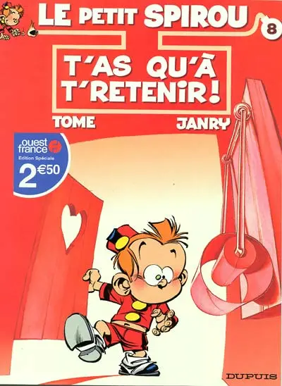 Le Petit Spirou Tome 8 T'as qu'à t'retenir !