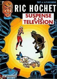 Couverture de l'album Ric Hochet Tome 7 Suspense à la télévision