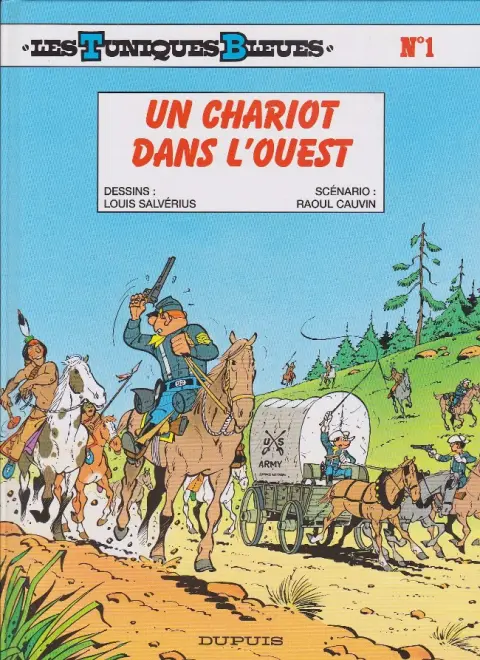 Couverture de l'album Les Tuniques Bleues Tome 1 Un chariot dans l'Ouest