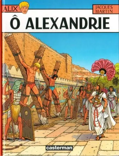 Alix Tome 20 Ô Alexandrie