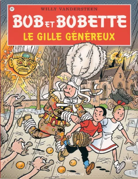 Bob et Bobette Tome 297 Le Gille généreux