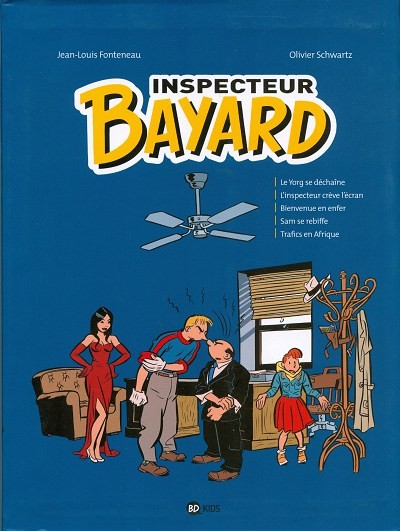 Couverture de l'album Les Enquêtes de l'inspecteur Bayard Tome 4
