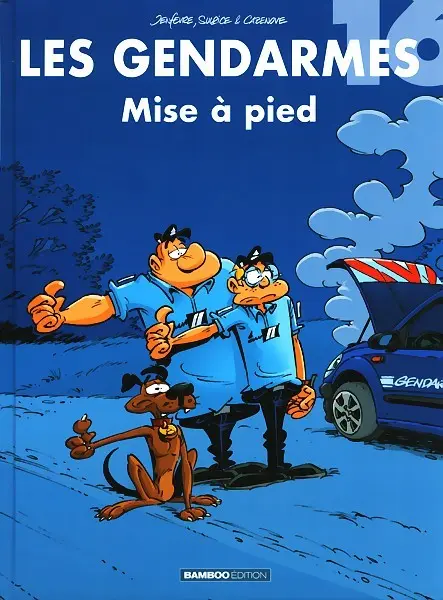 Les Gendarmes Tome 16 Mise à pied