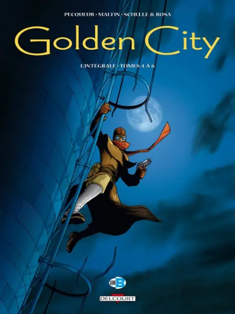 Golden City L'Intégrale Tomes 4 à 6