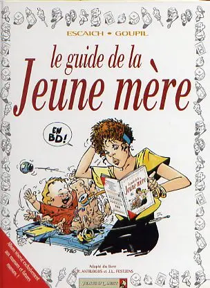 Le Guide Tome 17 Le guide de la jeune mère