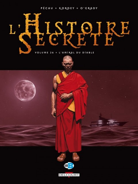 Couverture de l'album L'Histoire secrète Volume 26 L'Amiral du diable