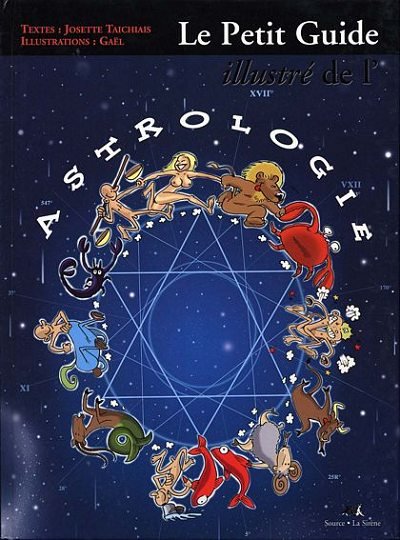 Couverture de l'album Le Petit Guide humoristique ... Le Petit Guide illustré de l'Astrologie