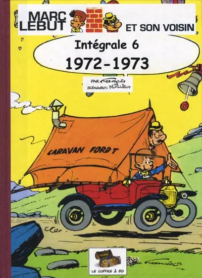Marc Lebut et son voisin Intégrale 6 1972-1973