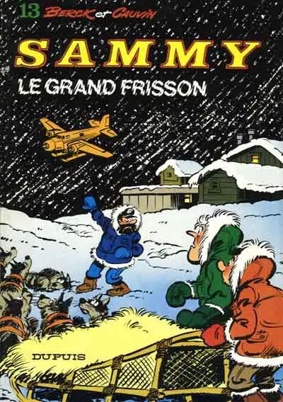 Sammy Tome 13 Le grand frisson