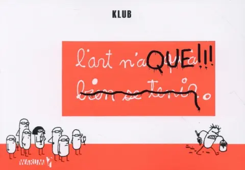 L'art n'a qu'à bien se tenir
