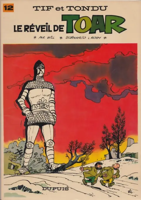 Tif et Tondu Tome 12 Le réveil de Toar